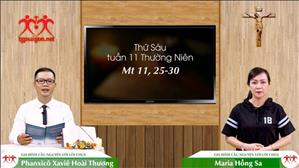Gia đình cầu nguyện với Lời Chúa: Thứ Sáu tuần 11 Thường Niên (Mt 11, 25-30)