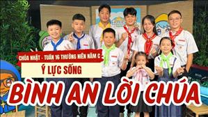 Bình an Lời Chúa - Gx. Thanh Đa | Ý Lực Sống