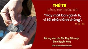 Suy niệm Tin mừng: Thứ Tư tuần 20 mùa Thường niên (Mt 20, 1-16a) - ĐTGM Giuse Nguyễn Năng