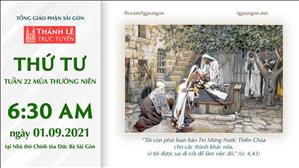 TGP Sài Gòn trực tuyến 1-9-2021: Thứ Tư tuần 22 TN lúc 6:30 tại Nhà thờ Chính tòa Đức Bà