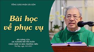 Chúa nhật 25 TN năm B - Bài học về phục vụ