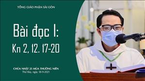 Chúa nhật 25 TN năm B - Bài đọc I: Kn 2, 12. 17-20