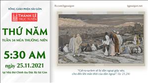 TGP Sài Gòn trực tuyến 25-11-2021: Thứ Năm tuần 34 TN lúc 5:30 tại Nhà thờ Chính tòa Đức Bà