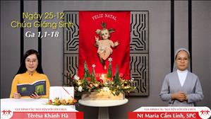 Gia đình cầu nguyện với Lời Chúa ngày 25-12-2020: NGÔI LỜI ĐÃ THÀNH NGƯỜI - Chúa Giáng sinh: Lễ Ban Ngày (Ga 1, 1-18)