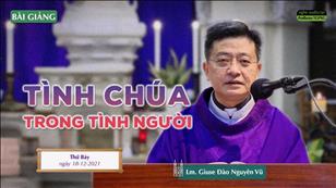 TGPSG Bài giảng: ngày 18-12-2021 tại Nhà thờ Chính tòa Đức Bà