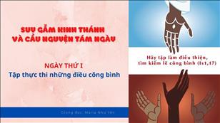 NGÀY THỨ 1: Tập thực thi những điều công bình | Tuần lễ cầu nguyện cho sự hiệp nhất
