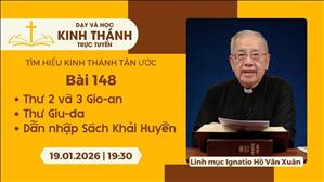 Bài 148: Thư 2 & 3 Gio-an | 19-1-2026