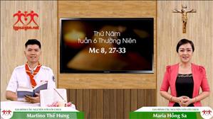 Gia đình cầu nguyện với Lời Chúa: Thứ Năm tuần 6 Thường Niên (Mc 8, 27-33)