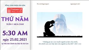 TGP Sài Gòn - Thánh lễ trực tuyến 25-2-2021: Thứ Năm tuần 1 MC lúc 5:30 tại Nhà thờ Chính tòa Đức Bà