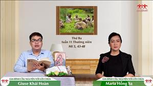 Gia đình cầu nguyện với Lời Chúa: Thứ Ba tuần 11 Thường niên (Mt 5, 43-48)