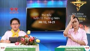 3 phút Gia đình cầu nguyện với Lời Chúa: Thứ Bảy tuần 15 Thường Niên (Mt 12, 14-21)