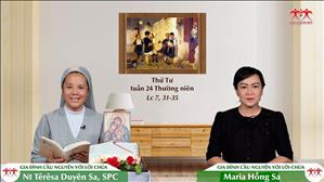 Gia đình cầu nguyện với Lời Chúa: Thứ Tư tuần 24 Thường niên (Lc 7, 31-35)