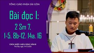 CN 4 mùa Vọng năm B - Bài đọc I: 2 Sm 7, 1-5. 8b-12. 14a. 16