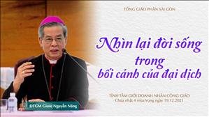 Nhìn lại đời sống trong bối cảnh của đại dịch - ĐTGM Giuse Nguyễn Năng