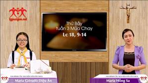 Gia đình cầu nguyện với Lời Chúa: Thứ Bảy tuần 3 Mùa Chay (Lc 18, 9-14)