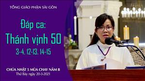 CN 5 MC năm B - Đáp ca: Tv 50, 3-4. 12-13. 14-15