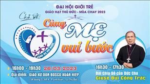 Đại hội Giới trẻ Giáo hạt Thủ Đức lúc 17g30 ngày 26-3-2023