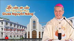 Lời cảm ơn của ĐTGM Giuse Nguyễn Năng sau Thánh lễ Đặt viên đá xây nhà Tĩnh Dưỡng TGP Sài Gòn