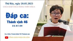 Đáp ca: Tv 46, 2-3. 6-7. 8-9 - Lễ Chúa Thăng Thiên năm A