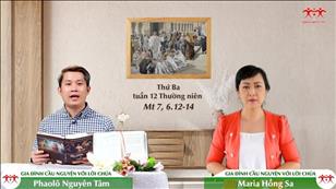 Gia đình cầu nguyện với Lời Chúa ngày 21-6-2022: Thứ Ba tuần 12 mùa Thường niên (Mt 7, 6.12-14)