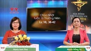 3 phút Gia đình cầu nguyện với Lời Chúa: Chúa Nhật tuần 16 Thường Niên (Lc 10, 38-42)