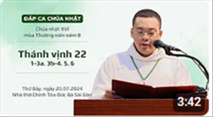 Đáp ca: Tv 22, 1-3a. 3b-4. 5. 6 - CN XVI TN năm B