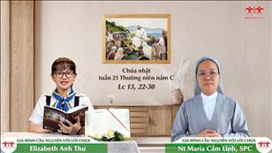 Gia đình cầu nguyện với Lời Chúa: Chúa nhật 21 mùa Thường niên năm C (Lc 13, 22-30)