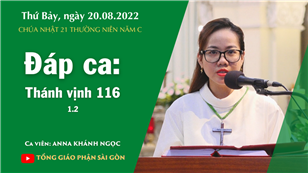 CN 21 TN năm C - Đáp ca: Tv 116, 1.2