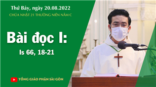 CN 21 TN năm C - Bài đọc I: Is 66, 18-21