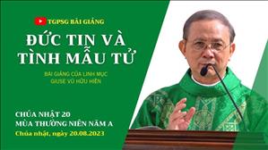 Đức tin và tình mẫu tử - Lm Giuse Vũ Hữu Hiền | CN 20 TN năm A