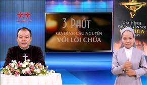 3 phút Gia đình cầu nguyện với Lời Chúa: Ngày 21 - 09 Thánh Matthêô, Tông Đồ, tác giả sách Tin Mừng