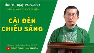 TGPSG Bài giảng: Thứ Hai tuần 25 mùa Thường niên ngày 19-9-2022 tại Nhà nguyện Trung tâm Mục vụ TGP Sài Gòn