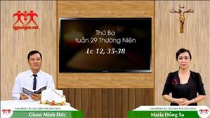 Gia đình cầu nguyện với Lời Chúa ngày 20-10-2020: thứ Ba tuần 29 mùa Thường niên (Lc 12, 35-38)