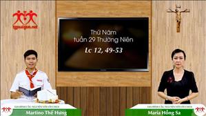 Gia đình cầu nguyện với Lời Chúa ngày 22-10-2020: thứ Năm tuần 29 mùa Thường niên (Lc 12, 49-53)