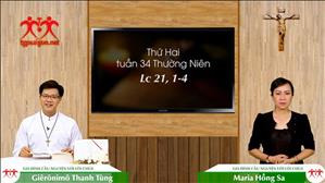 Gia đình cầu nguyện với Lời Chúa ngày 23-11-2020: Thứ Hai tuần 34 mùa Thường niên (Lc 21,1-4)