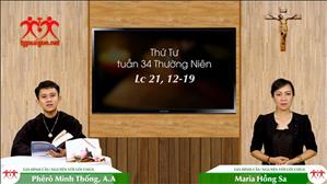Gia đình cầu nguyện với Lời Chúa ngày 25-11-2020: Thứ Tư tuần 34 mùa Thường niên (Lc 21,12-19)