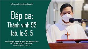 Chúa nhật 34 TN năm B - Đáp ca: Tv 92, 1ab. 1c-2. 5