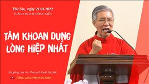 TGPSG Bài giảng: Thứ Sáu tuần 2 mùa Thường niên ngày 21-1-2022 tại Nhà nguyện Trung tâm Mục vụ TGP Sài Gòn