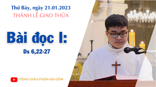 Thánh lễ Giao thừa - Bài đọc I: Ds 6,22-27