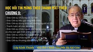 Bài 9: Chương 9 - Đức Giê-su chữa người bại liệt | Học hỏi Tin Mừng Thánh Mát-thêu