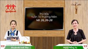 Gia đình cầu nguyện với Lời Chúa: Thứ Bảy tuần 16 Thường Niên (Mt 20, 20-28)