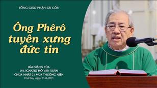 Chúa nhật 21 TN năm B - Ông Phêrô tuyên xưng đức tin