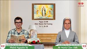 Gia đình cầu nguyện với Lời Chúa: Đức Maria Nữ Vương (Lc 1, 26-38)