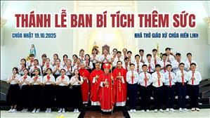 Thánh lễ ban Bí tích Thêm Sức Giáo xứ Chúa Hiển Linh ngày 19-10-2025