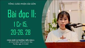 Lễ Chúa Kitô Vua - Bài đọc II: 1 Cr 15, 20-26. 28