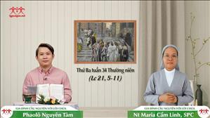 Anh em làm chứng cho Thầy - Thứ Ba tuần 34 mùa Thường niên (Lc 21, 5-11)