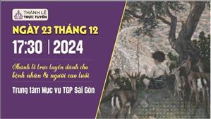 Ngày 23-12-2024 (17:30) | TTMV TGPSG