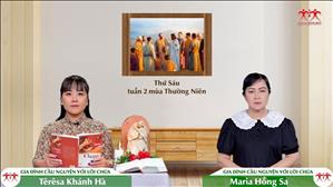 Đáp lại tiếng Chúa - Thứ Sáu tuần II TN | Gia đình cầu nguyện với Lời Chúa