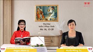 Gia đình cầu nguyện với Lời Chúa ngày 25-4-2022: Thứ Hai tuần 2 Phục sinh (Mc 16, 15-20)
