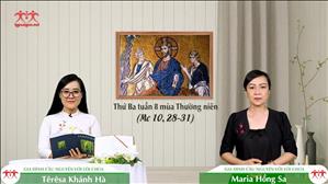 Bỏ mọi sự vì Thầy - Thứ Ba tuần 8 mùa Thường niên (Mc 10, 28-31)